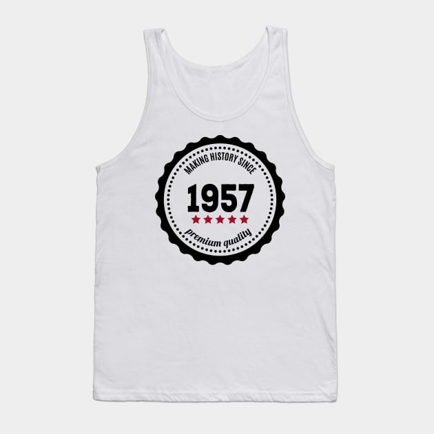 Making history since 1957 badge Tank Top by JJFarquitectos